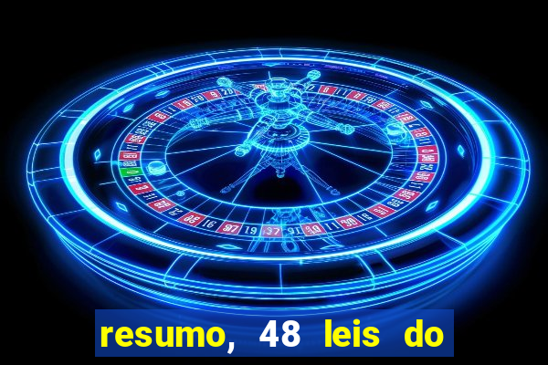 resumo, 48 leis do poder pdf